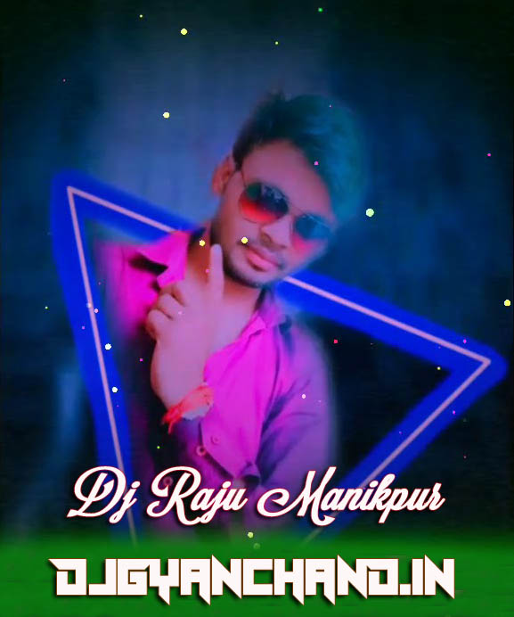 Bade Miyan Chote Miyan Dj Remix Song - Dj Raju Manikpur